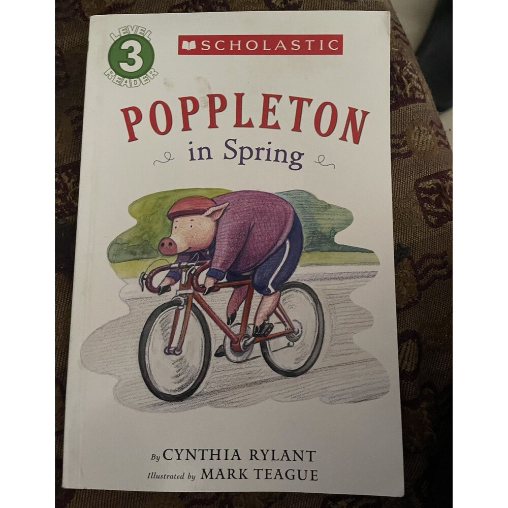 Cynthia Rylant Poppleton in Spring (Scholastic Reader Level 2) 2009 TPB